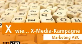 X wie... X-Media-Kampagne