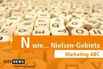 Marketing ABC, N wie ... Nielsen-Gebiete Marketing ABC