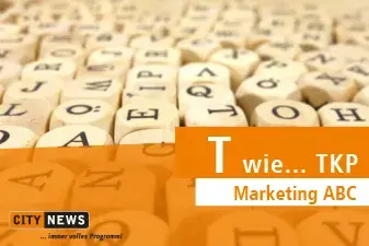 Marketing ABC, T wie ... TKP Marketing ABC