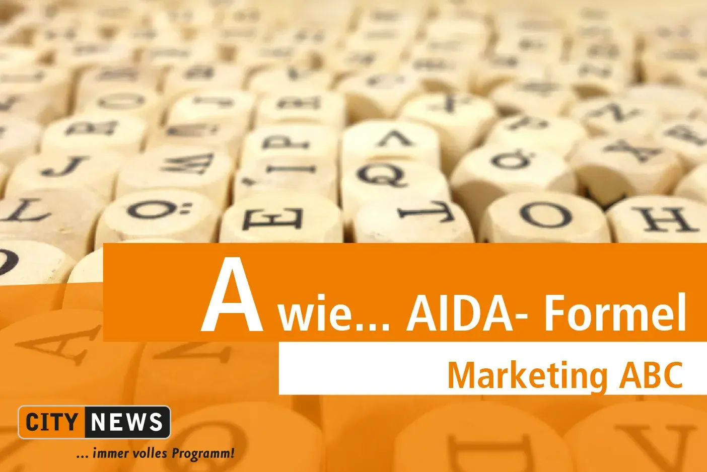 A wie... AIDA- Formel A wie... AIDA- Formel